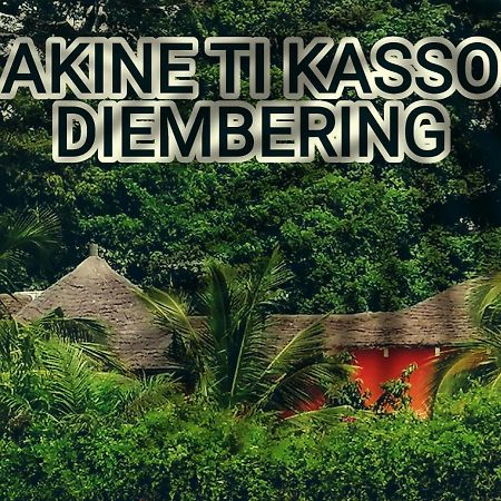 AKINE TI KASSO Diembering Diembéreng Exterior foto